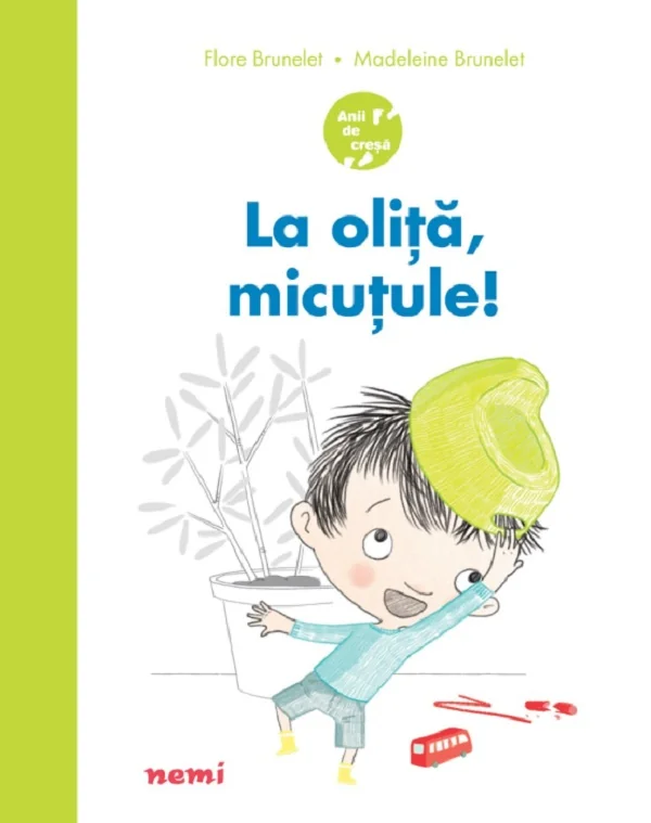 La olita, micutule! - Flore Brunelet, Madeleine Brunelet