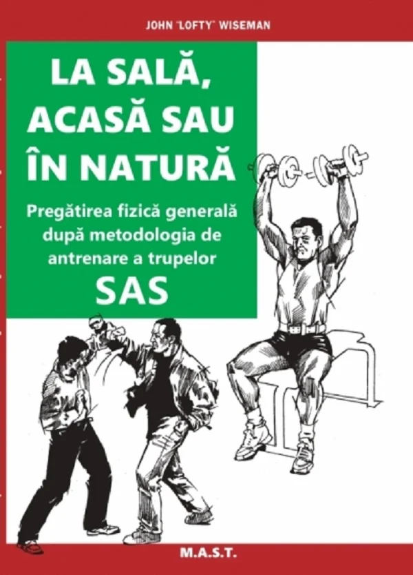 La sala, acasa sau in natura. Pregatirea fizica generala