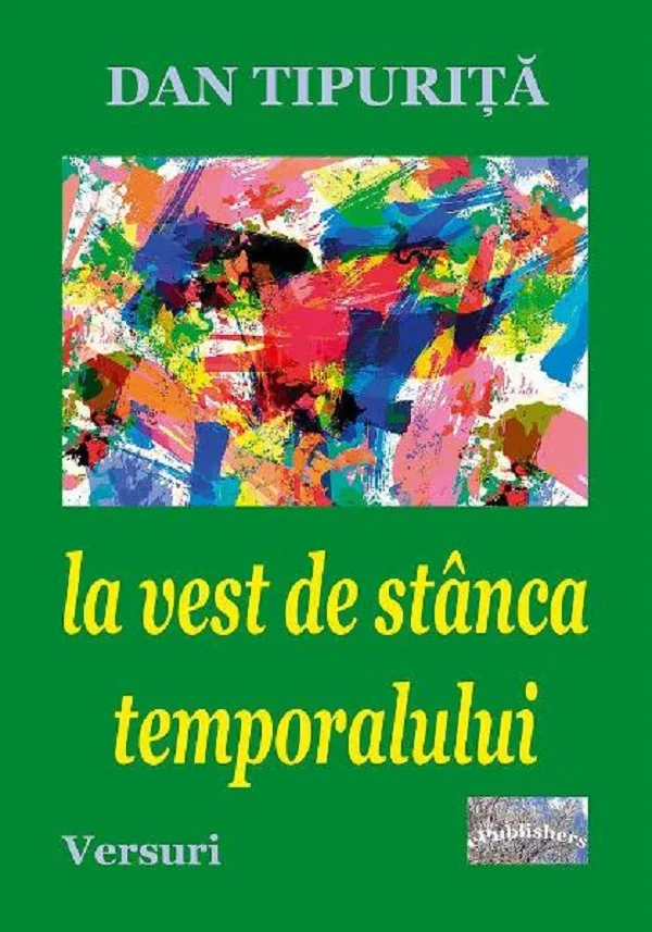 La vest de stanca temporalului