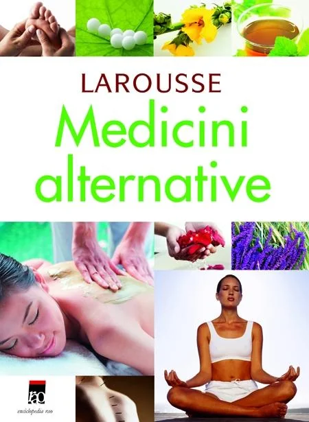 Larousse medicini alternative