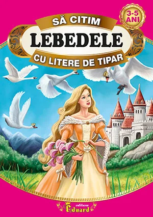 Lebedele - Sa citim cu litere de tipar