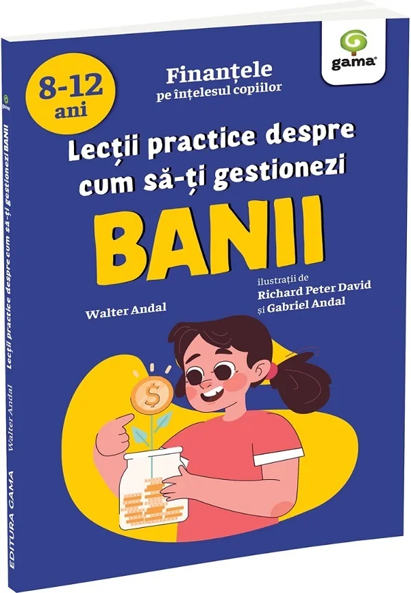 Lectii practice despre cum sa-ti gestionezi banii