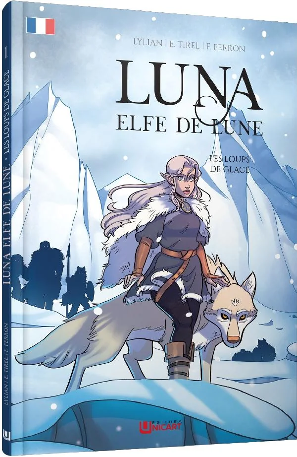 Les loups de glace. Seria Luna: Elfe de lune Vol.1
