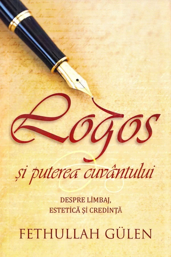 Logos si puterea cuvantului. Despre limbaj, estetica si credinta