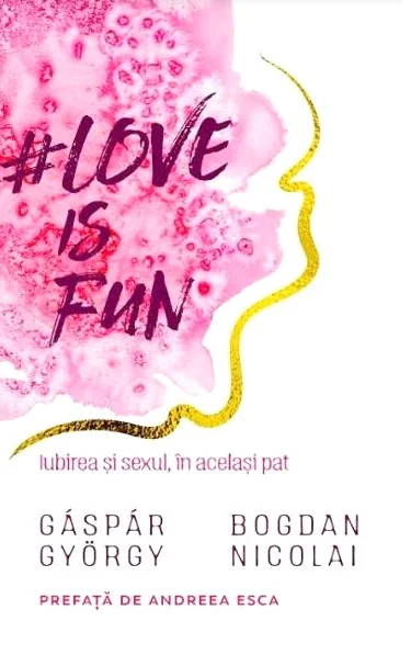 Love is fun - Gaspar Gyorgy, Bogdan Nicolai