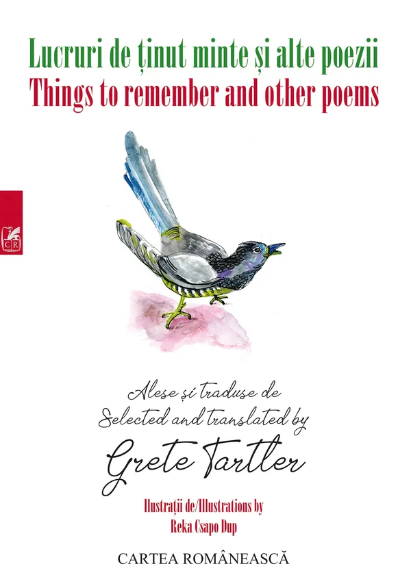 Lucruri de tinut minte si alte poezii. Things to remember and other poems