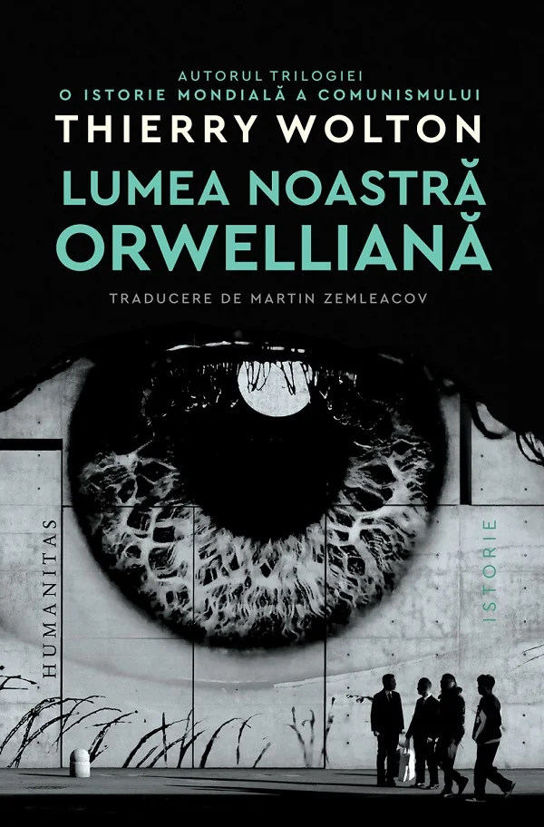 Lumea noastra orwelliana