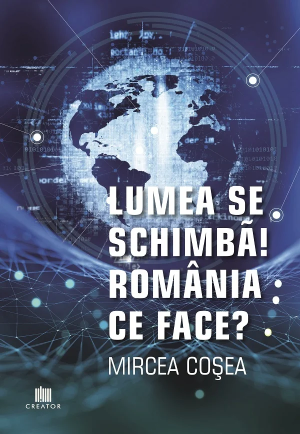 Lumea se schimba! Romania ce face?