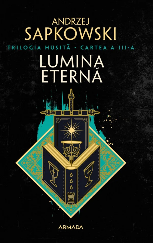 Lumina eterna. Trilogia Husita Vol.3