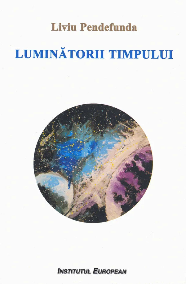 Luminatorii timpului