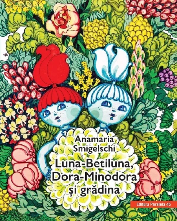 Luna-Betiluna, Dora-Minodora si gradina