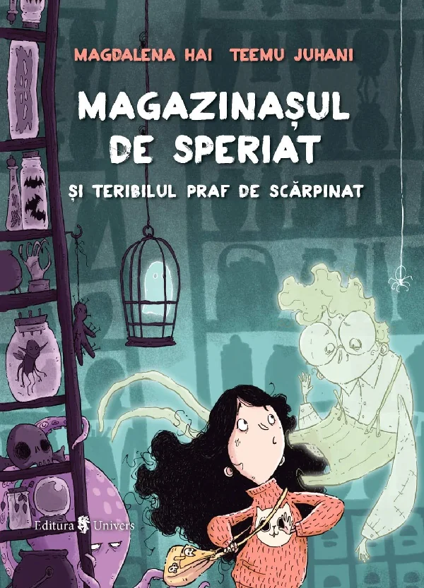 Magazinasul de speriat si teribilul praf de scarpinat - Magdalena Hai, Teemu Juhani