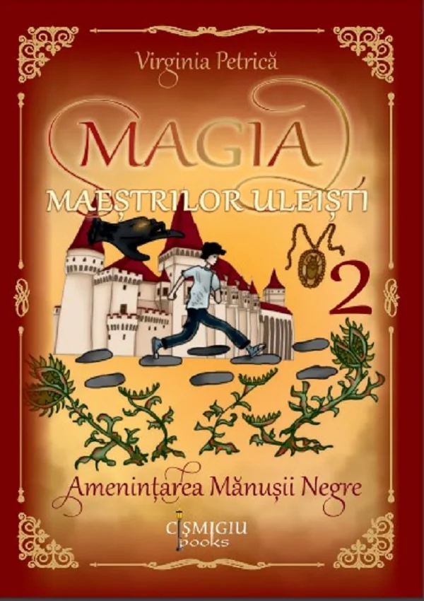 Magia maestrilor uleisti Vol.2: Amenintarea Manusii Negre
