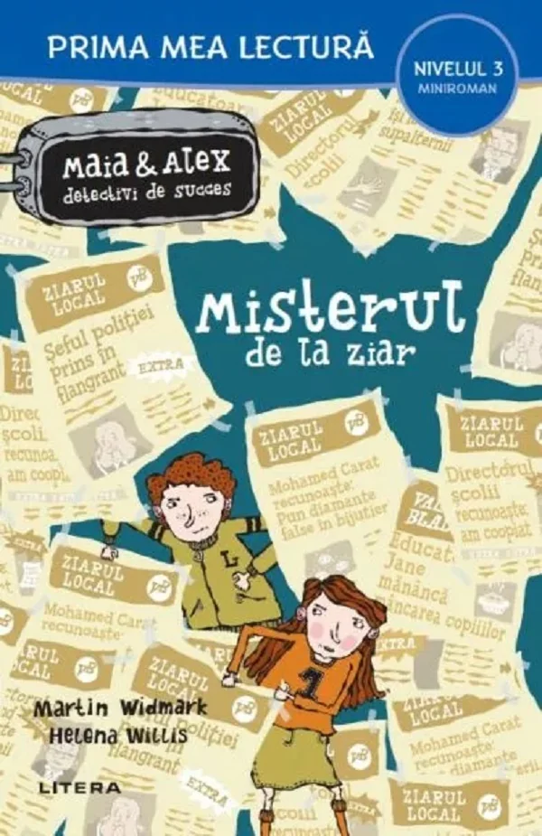 Maia si Alex: Misterul de la ziar. Prima mea lectura - Martin Widmark, Helena Willis