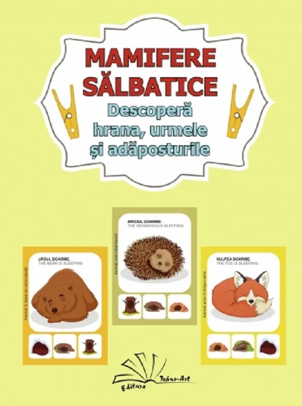 Mamifere salbatice. Descopera hrana, urmele si adaposturile