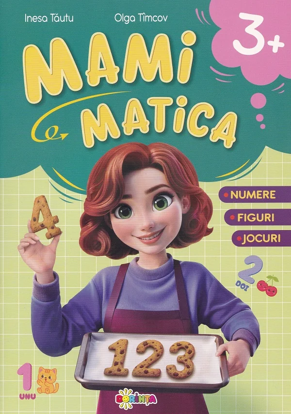 Mamimatica: Numere. Figuri. Jocuri 3 ani+