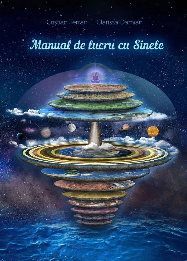 Manual de lucru cu Sinele - Cristian Terran, Clarissa Damian