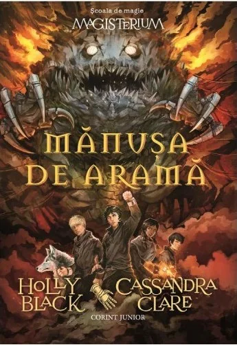Manusa de arama. Seria Magisterium - Holly Black, Cassandra Clare