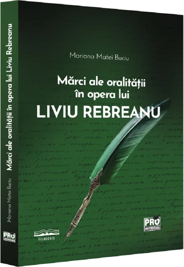Marci ale oralitatii in opera lui Liviu Rebreanu