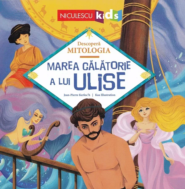Marea calatorie a lui Ulise - Jean-Pierre Kerloc'h