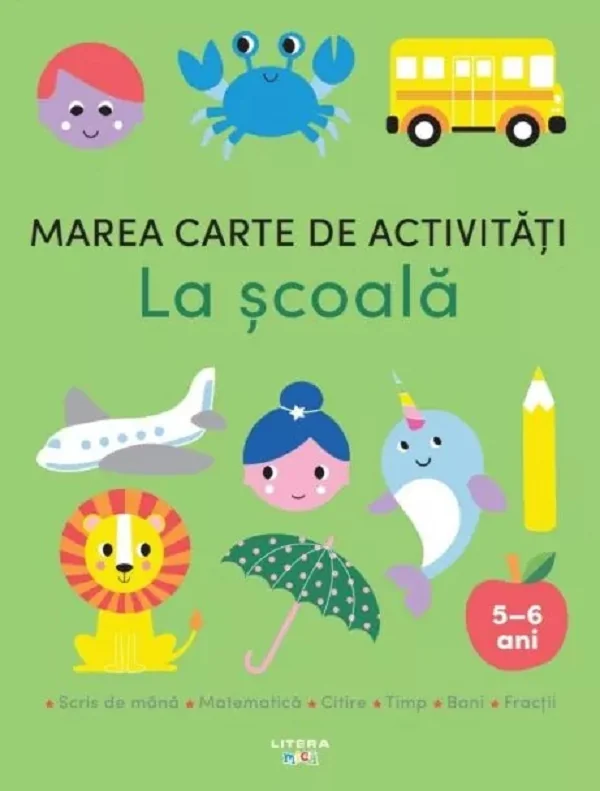 Marea carte de activitati. La scoala 5-6 ani