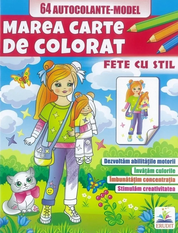 Marea carte de colorat. 64 autocolante. Fete cu stil