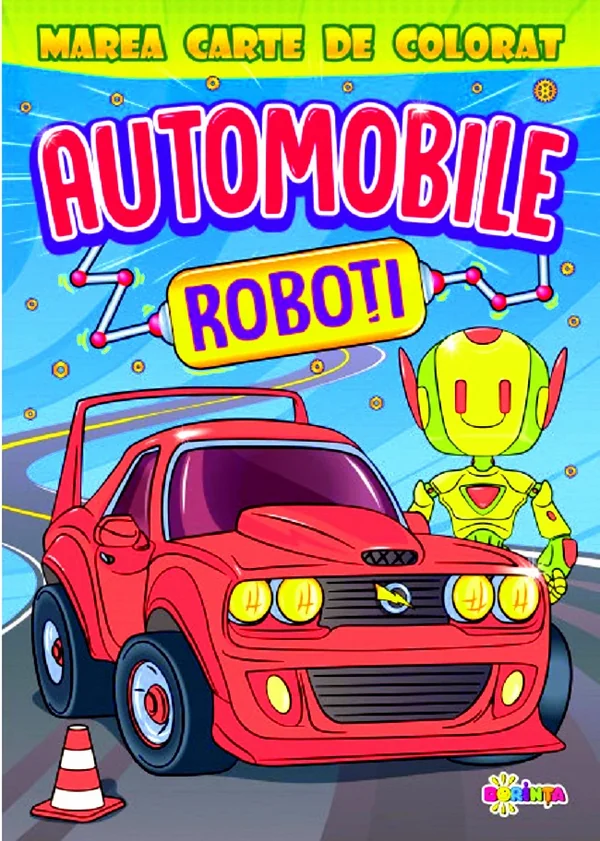 Marea carte de colorat: Automobile & roboti