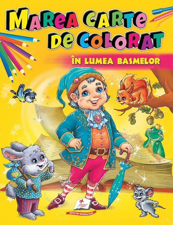 Marea carte de colorat: In lumea basmelor