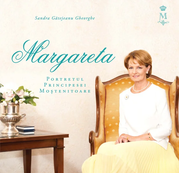 Margareta. Portretul Principesei Mostenitoare - Sandra Gatejeanu Gheorghe
