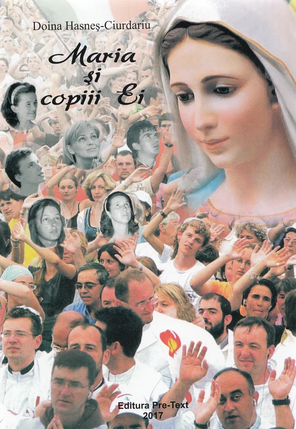 Maria si copiii ei - Doina Hasnes-Ciurdariu