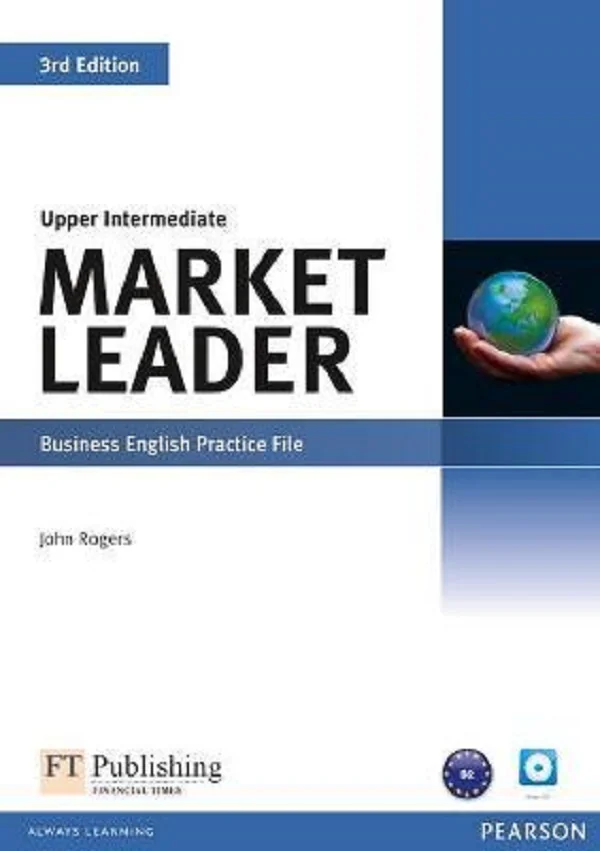 Market Leader 3rd Edition Upper Intermediate Business English Practice File