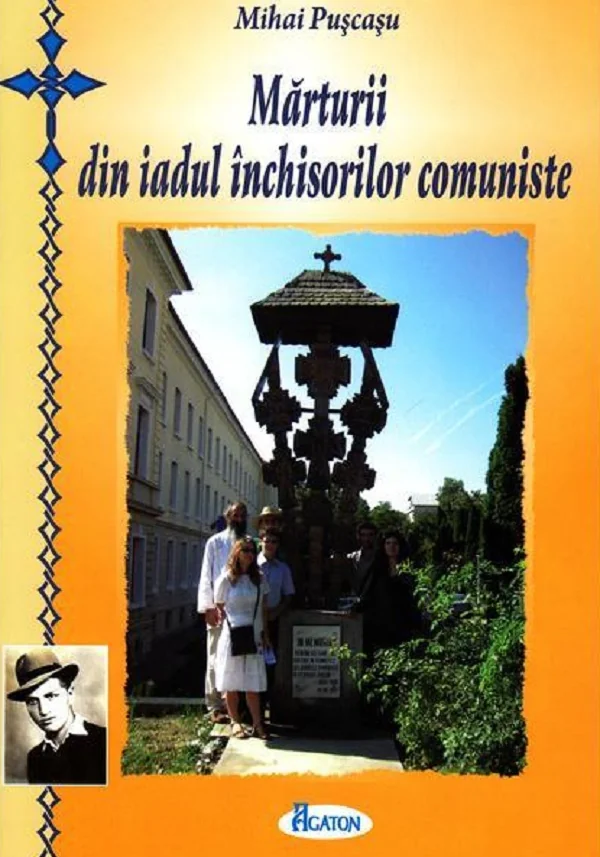 Marturii din iadul inchisorilor comuniste