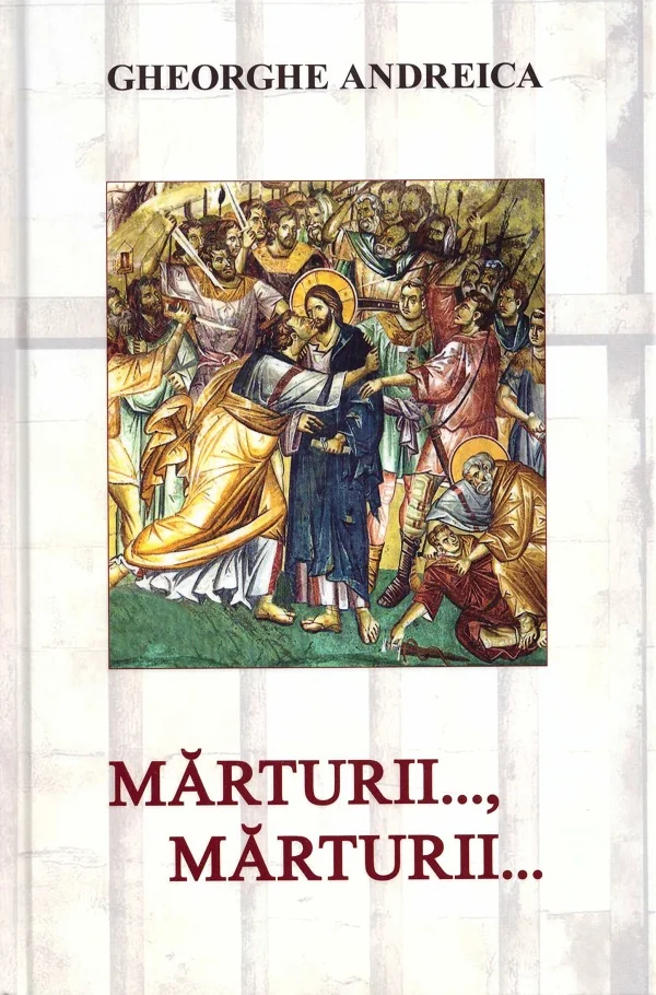 Marturii..., Marturii... din iadul temnitelor comuniste