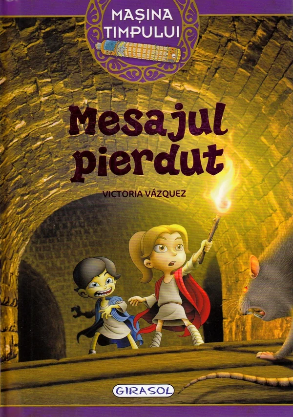 Masina timpului. Mesajul pierdut - Victoria Vazquez, Carlos Jimenez