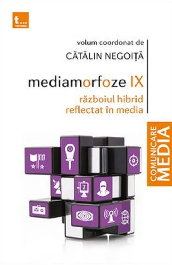 Mediamorfoze IX: Razboiul hibrid reflectat in media