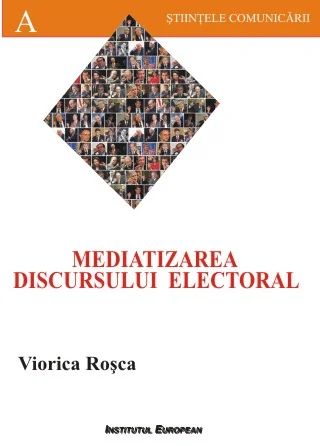 Mediatizarea discursului electoral