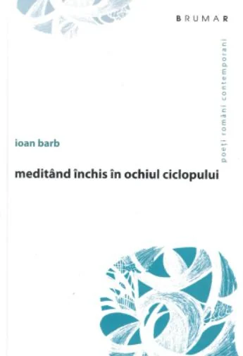 Meditand inchis in ochiul ciclopului