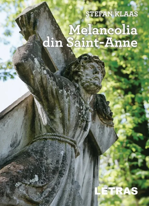 Melancolia din Sainte-Anne
