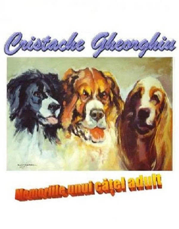 Memoriile unui catel adult