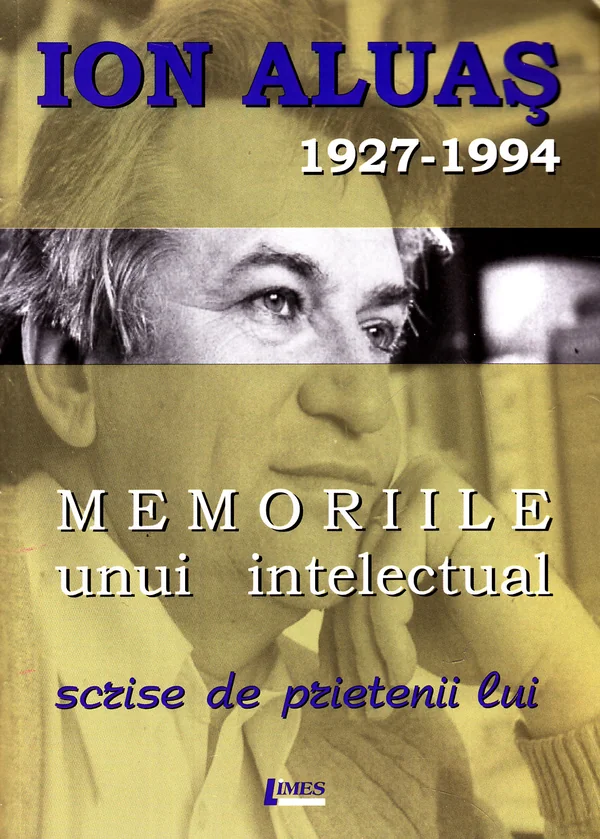 Memoriile unui intelectual scrise de prietenii lui