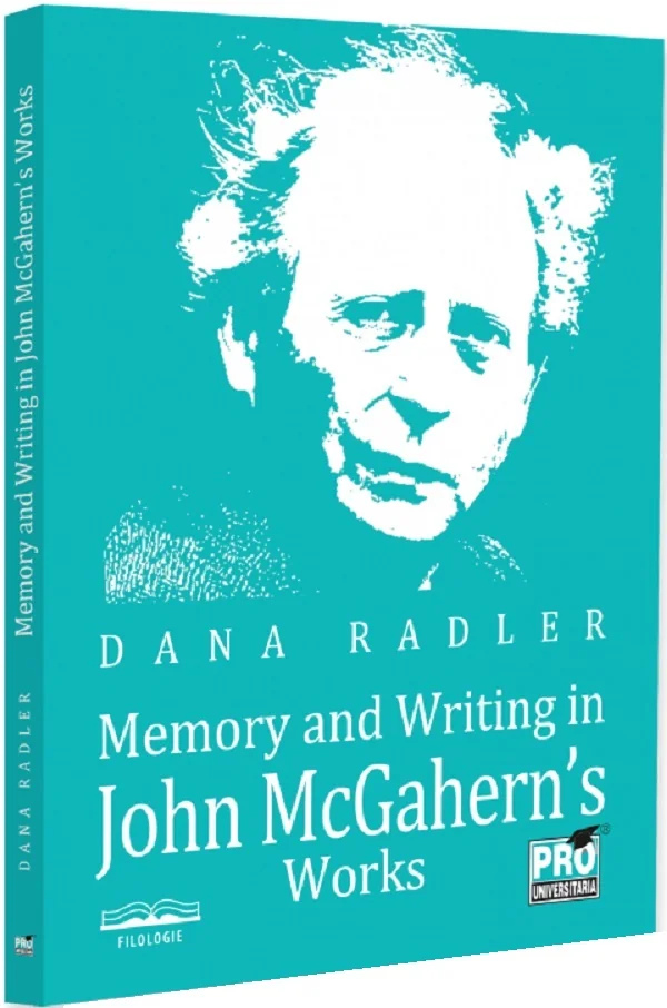 Memory and writing in John McGahern’s works