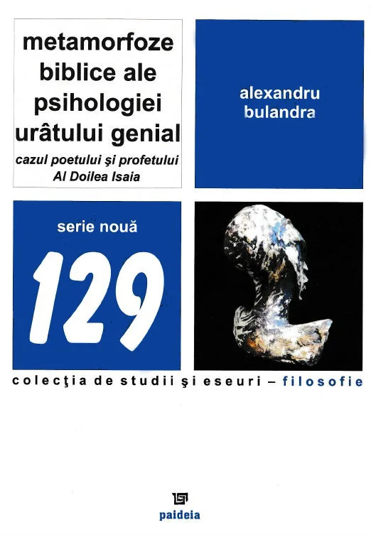 Metamorfoze biblice ale psihologiei uratului genial