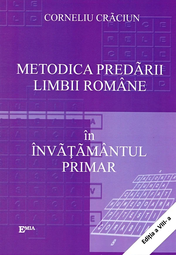 Metodica predarii limbii romane in invatamantul primar Ed.8