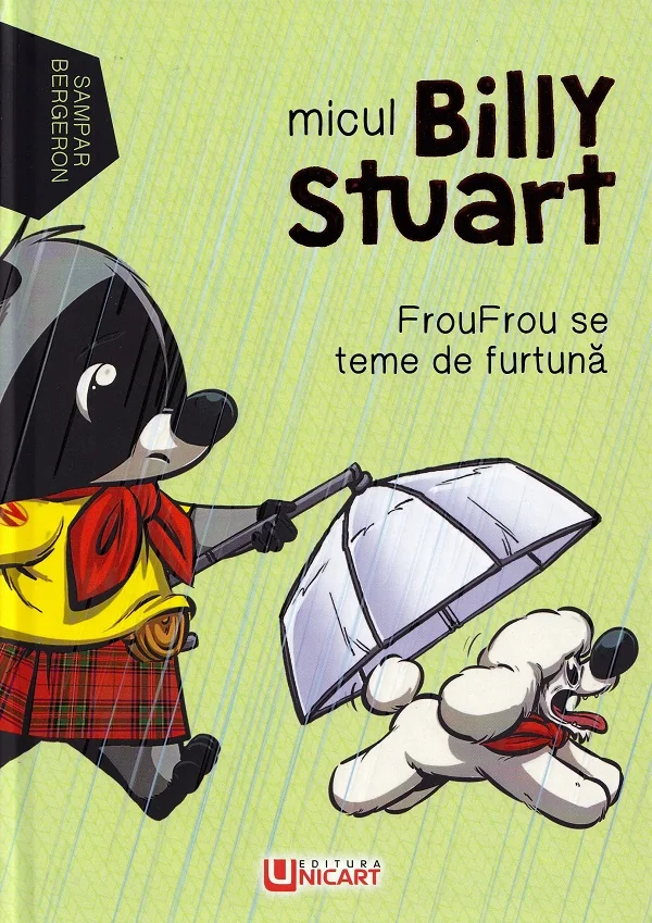 Micul Billy Stuart. FrouFrou se teme de furtuna!