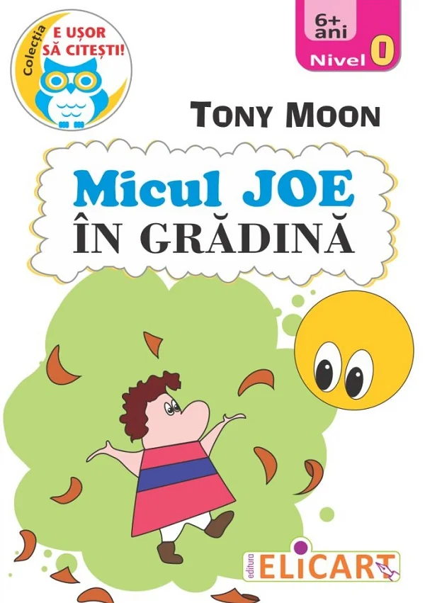 Micul Joe in gradina. Nivel 0