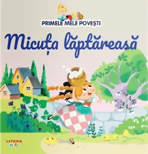 Micuta laptareasa. Primele mele povesti