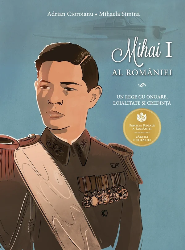 Mihai I al Romaniei - Adrian Cioroianu, Mihaela Simina