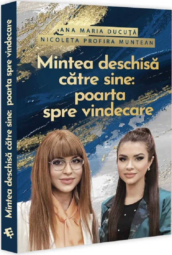 Mintea deschisa catre sine: Poarta spre vindecare