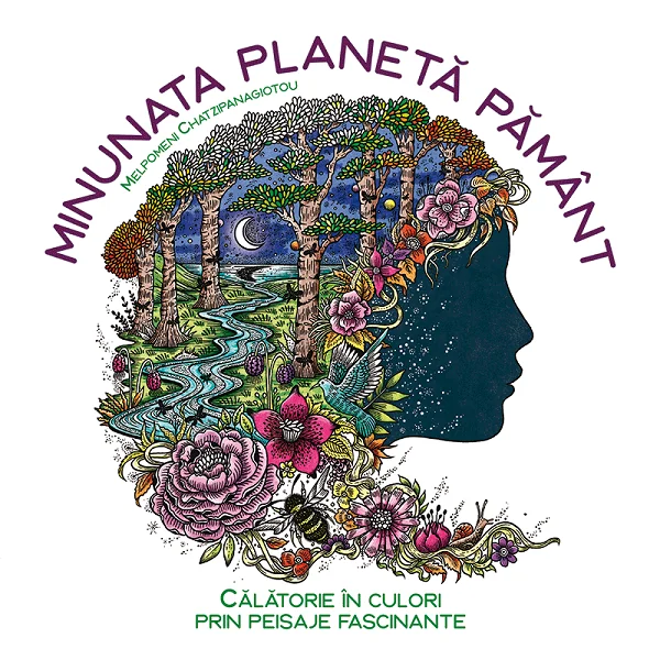 Minunata planeta pamant. Calatorie in culori prin peisaje fascinante