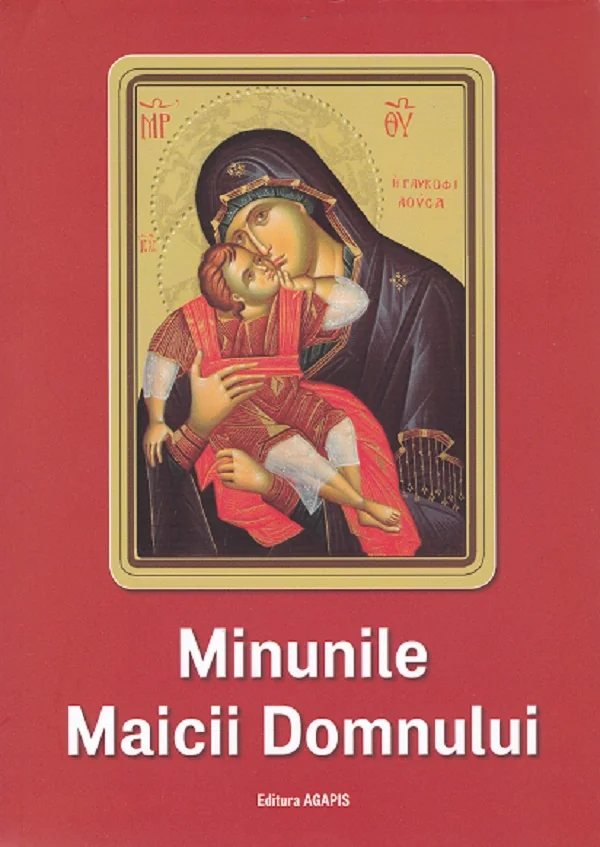 Minunile Maicii Domnului